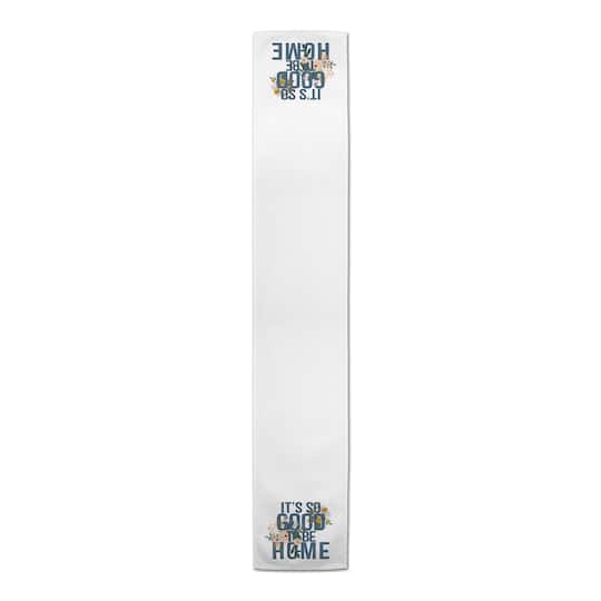 Good To Be Home Indoor/Outdoor Table Runner